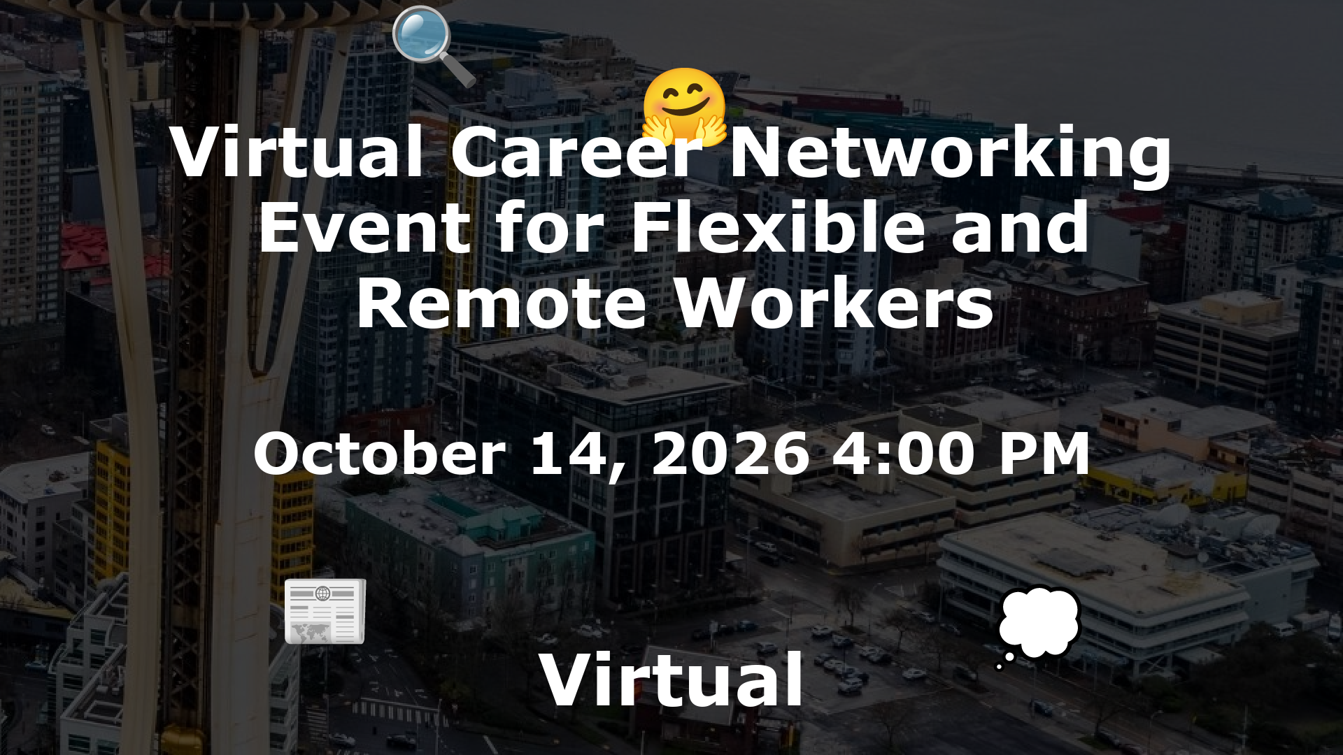 Virtual Career Networking Event for Flexible and Remote Workers event image